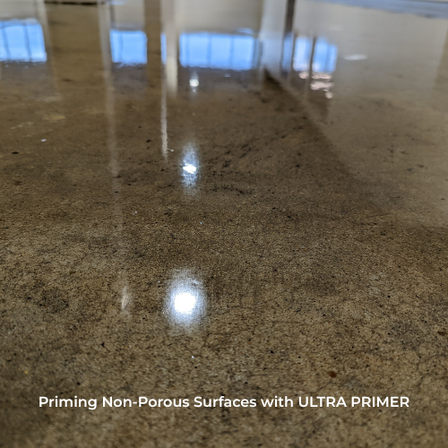 epoxy primer , ultra primer used over a non porous surface